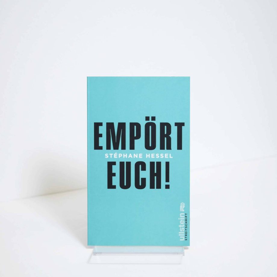 Empört Euch!